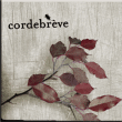 Cordebreve&nbsp;-&nbsp;Cordebreve