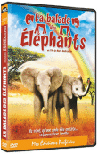 La Balade des éléphants (DVD)