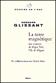 La Boudeuse à l'île de Pâques&nbsp;-&nbsp;Edouard Glissant, Sylvie Glissant