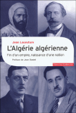 L'Algérie algérienne&nbsp;-&nbsp;Jean Lacouture