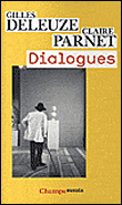 Dialogues&nbsp;-&nbsp;Gilles Deleuze, Claire Parnet