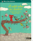 L'arbre qui chantait&nbsp;-&nbsp;Nadine Brun-Cosme, Muriel Kerba