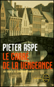 Le carré de la vengeance&nbsp;-&nbsp;Pieter Aspe