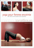 Yoga pour femme enceinte&nbsp;-&nbsp;R. Widdowson