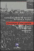 Chronique d'une agonie&nbsp;-&nbsp;Chaim A. Kaplan