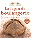 La leçon de boulangerie&nbsp;-&nbsp;Richard Bertinet