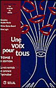 Une voix pour tous&nbsp;-&nbsp;G. Heuillet-Martin, Garson-Bava