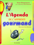 L'agenda de l'apprenti gourmand&nbsp;-&nbsp;Susie Morgenstern, Cécile Bertrand