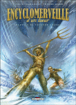 Encyclomerveille d'un tueur, T1&nbsp;-&nbsp;Thierry Ségur, Patrick Chamoiseau