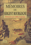Mémoires du Sergent Bourgogne&nbsp;-&nbsp;Bourgogne, Gilles Lapouge