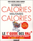 Le nouveau guide des calories&nbsp;-&nbsp;Anne Dufour, Carole Garnier