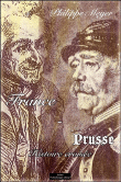 France-Prusse : histoire croisée&nbsp;-&nbsp;Philippe Meyer