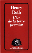 L'or de la terre promise&nbsp;-&nbsp;Henry Roth