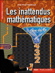Les inattendus mathématiques&nbsp;-&nbsp;Jean-Paul Delahaye