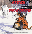 Attack of the deranged mutant killer snowgoons