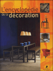 L'encyclopédie de la décoration intérieure