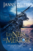 Les guerres de l'ombre et de la lumière, T2&nbsp;-&nbsp;Janny Wurts