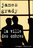 La ville des ombres&nbsp;-&nbsp;James Grady