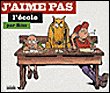 J'aime pas l'école&nbsp;-&nbsp;Riss