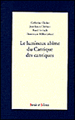 Regards sur le cantique des cantiques&nbsp;-&nbsp;Jean-Louis Chrétien