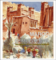 Maroc : Charles Kerivel, itinéraire d'un peintre breton&nbsp;-&nbsp;Charles Kerivel
