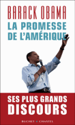 La promesse de l'Amérique&nbsp;-&nbsp;Barack Obama