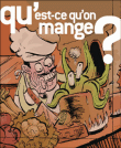 Qu'est ce qu'on mange