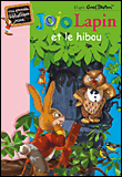 Jojo Lapin - Jojo Lapin et le hibou