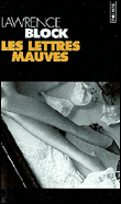 Les lettres mauves&nbsp;-&nbsp;Lawrence Block