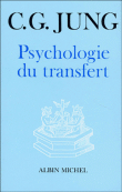 La Psychologie du transfert&nbsp;-&nbsp;Carl Gustav Jung