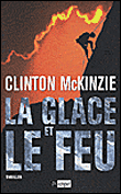 La glace et le feu&nbsp;-&nbsp;Clinton McKinzie
