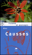 Fleurs et paysages des Causses