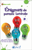 Énigmes de pensée latérale&nbsp;-&nbsp;Paul Sloane