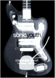 Corporate ghost&nbsp;-&nbsp;Sonic Youth