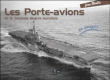 Les porte-avions de la Seconde Guerre mondiale&nbsp;-&nbsp;Jean Moulin