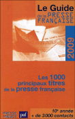 Le guide de la presse française&nbsp;-&nbsp;Collectif