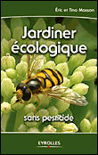 Jardiner écologique sans engrais ni pesticides
