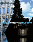 Guide du musée Magritte&nbsp;-&nbsp;Collectif