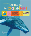 Les dessous des baleines et des mammifères marins&nbsp;-&nbsp;Catherine Vadon, Charles Dutertre