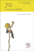 70 recettes pour sportifs&nbsp;-&nbsp;Corinne Dejean, Béatrice Vigot-Lagandré