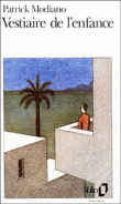 Vestiaire de l'enfance&nbsp;-&nbsp;Patrick Modiano