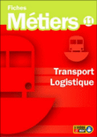 Transport, Logistique