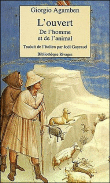 L'ouverture de l'homme à l'animal&nbsp;-&nbsp;Giorgio Agamben