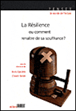 La résilience&nbsp;-&nbsp;Collectif