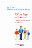 D'un âge à l'autre : thérapie familiale et cycle de vie