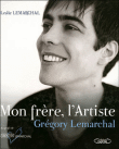Grégory Lemarchal, mon frère l'artiste