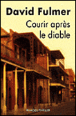 Courir apr�s le diable
