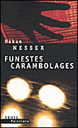 Carambolages&nbsp;-&nbsp;Hakan Nesser