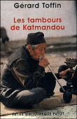 Les tambours de Katmandou&nbsp;-&nbsp;Gérard Toffin