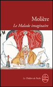 Le malade imaginaire&nbsp;-&nbsp;Molière